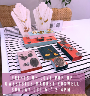 Prints of Love @ Westside Market Roswell (Oct. 5th)